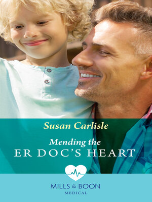cover image of Mending the Er Doc's Heart